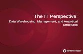 The IT Perspective of Business Intelligence
