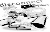 Disconnect Chapter 1