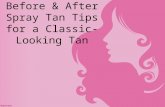 Before & After Spray Tan Tips for a Classuc-Looking Tan