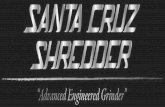 Santa Cruz Shredder