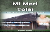 Mi Meri Tolai: The Muriel Larner Story - 50 Years in Kainantu