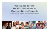 Health Services Connections Branch