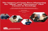 The Impact of Cross-Race Mentoring for “Ideal” and “Alternative” PhD Careers in Sociology