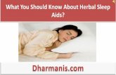 What You Should Know About Herbal Sleep Aids?
