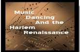 Music, Dancing, and The Harlem Renaissance