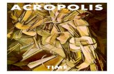 Acropolis, Time, Spring 2013