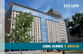 SLU LAW Legal Clinics 2013-14