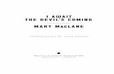 I Await The Devil's Coming by Mary MacLane