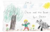 Dane and the Bear by Dane P. of Franconia, NH
