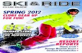 Ski and Ride Club Guide Spring 2012