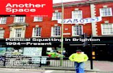 Another Space: Political Squatting in Brighton 1994-Present