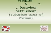 Accessible Housing Program  &  „ Darzybor” Settlementzybor" ENG