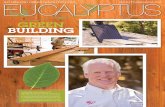 Eucalyptus Magazine, Green Building