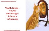 Youth Ideas - Youth Self-Image - Primary Influences