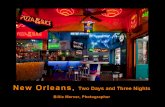 New Orleans, Two Days and Three Nights
