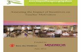 Assessing te Impact of Incentives on Teacher Motivation