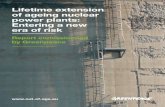 Lifetime extension of ageing nuclear power plants: Entering a new era of risk