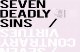 Seven Deadly Sins / Seven Heavenly Virtues