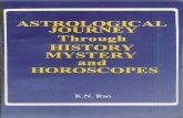 ASTROLOGICAL JOURNEY Through HISTORY MYSTERY and HOROSCOPES
