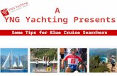 Some tips for blue cruise searchers