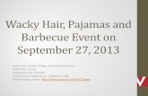 Wacky Hair, Pajamas and Barbecue Event in Abbotsford, British Columbia on September 27, 2013