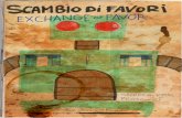 SCAMBIO DI FAVORI - EXCHANGE OF FAVOR