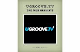 UGROOVE.TV 2012 HIGHLIGHTS
