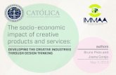 The socio-economic impact of creative products/services: developing the creative industries