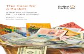 The Case fora Basket: A New Way of Showing the True Value of Money