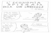L'economia spiegata (d)a un imbecille
