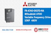 FR-A740-00170-NA Mitsubishi A700 Variable Frequency Drive 10HP  480V