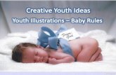 Youth Illustrations: Baby Rules