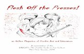 Flesh Off the Presses