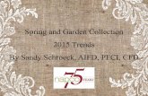 2015 spring garden trend by Sandy Schroeck
