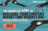 The complete guide to building your content marketing workflow