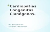 Cardiopatías congénitas cianógenas karen