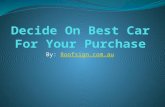 Decide On Best Car For Your Purchase