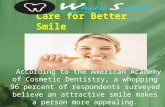 Care for better smile