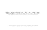Transmedia Analytics - User Engagement and Interaction Analytics in Transmedia Narratives