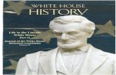White House History #25 Life in the Lincoln White House Part II