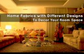 Home Fabrics with Different Designs from Online Home Décor Shop
