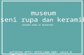 Indonesia's Fine Art&Ceramic Museum Analysis (Group 3)