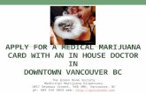 Apply for a Medical Marijuana Card With an in House Doctor in Downtown Vancouver British Columbia
