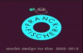 FRANCK & FISCHER 2005-2015