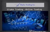Slipka Trading –Online Trading Service
