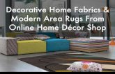 Decorative home fabrics & modern area rugs from online home décor shop