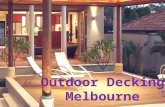 Outdoor Decking Melbourne: