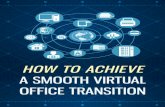 How To Achieve a Smooth Virtual Office Transition