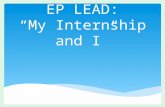 Lesson 7: E.P Lead (My Internship and I)