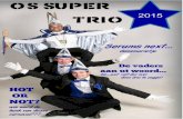 Os super trio 2015
